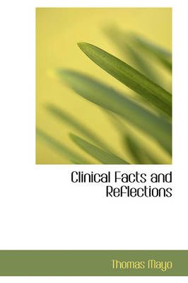 Clinical Facts and Reflections book