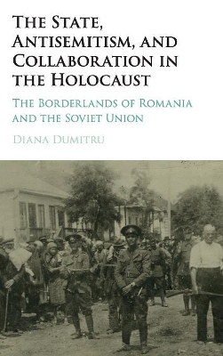 State, Antisemitism, and Collaboration in the Holocaust book