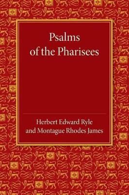 Psalms of the Pharisees by Herbert Edward Ryle