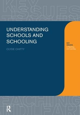 Understanding Schools and Schooling book