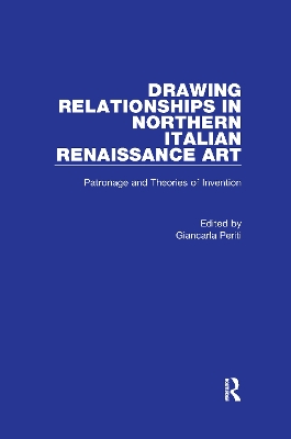Drawing Relationships in Northern Italian Renaissance Art book