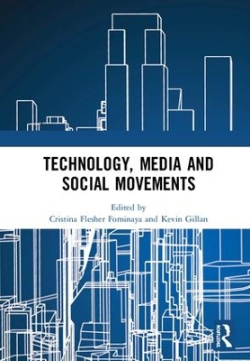 Technology, Media and Social Movements book