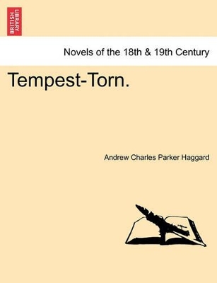 Tempest-Torn. by Andrew Charles Parker Haggard