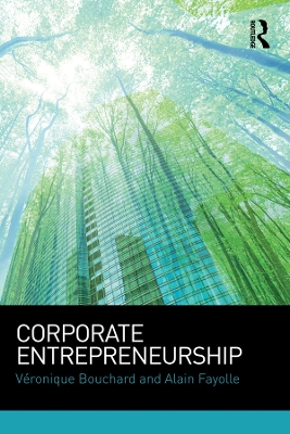 Corporate Entrepreneurship by Véronique Bouchard