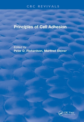 Revival: Principles of Cell Adhesion (1995) book