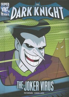 The Joker Virus by Mike Cavallaro