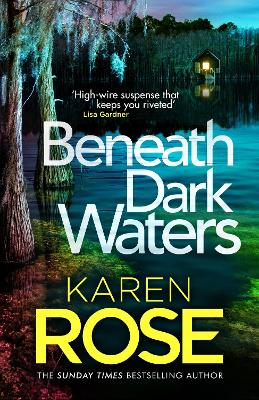 Beneath Dark Waters by Karen Rose