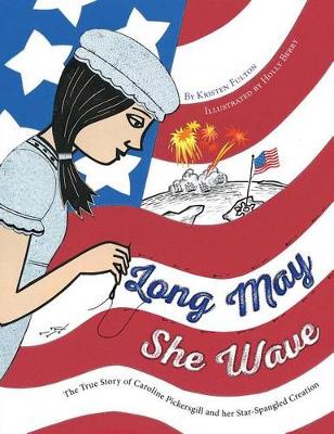 Long May She Wave book