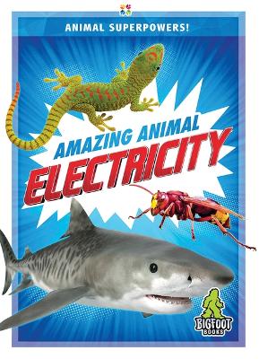 Amazing Animal Electricity book