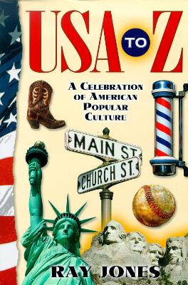 USA to Z: A Celebration of American Popular Culture book