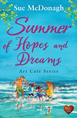 Summer of Hopes and Dreams book