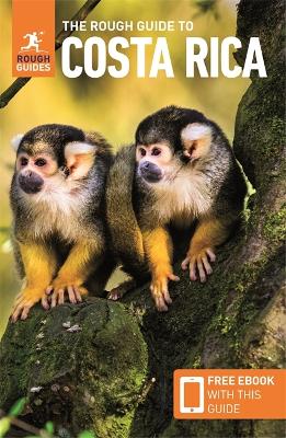 The The Rough Guide to Costa Rica (Travel Guide with Free eBook) by Rough Guides