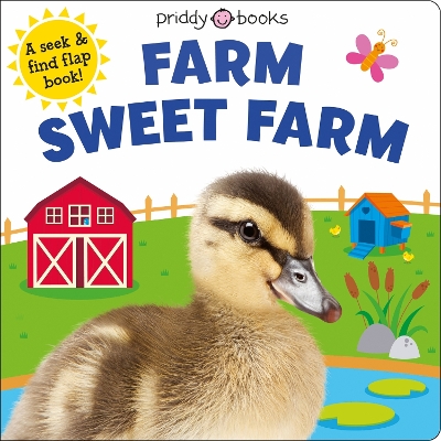 Farm Sweet Farm by Roger Priddy