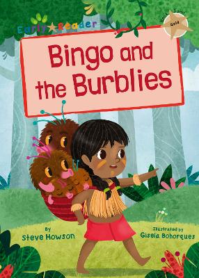 Bingo and the Burblies: (Gold Early Reader) book