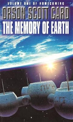 Memory Of Earth by Orson Scott Card