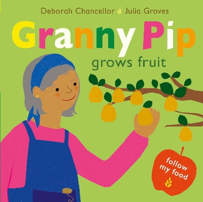 Granny Pip Grows Fruit book