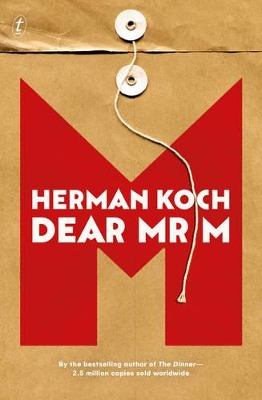 Dear Mr M by Herman Koch