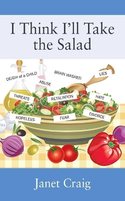 I Think I'll Take the Salad book