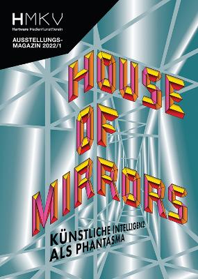 House of Mirrors: HMKV book