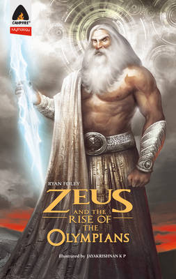 Zeus and the Rise of the Olympians book