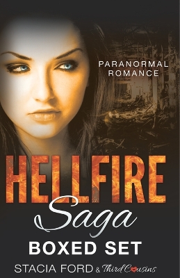 Hellfire Saga: Boxed Set (Paranormal Romance Series) (Volume 7) book