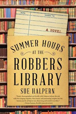 Summer Hours at the Robbers Library book