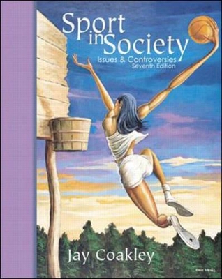 Sport in Society by Jay J. Coakley