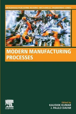 Modern Manufacturing Processes book