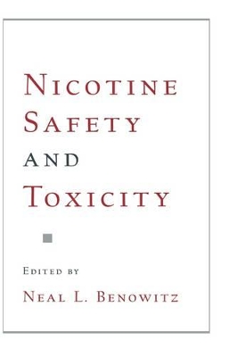 Nicotine Safety and Toxicity book