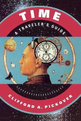 Time: A Traveler's Guide book