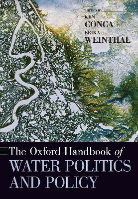 The Oxford Handbook of Water Politics and Policy book