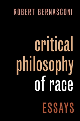 Critical Philosophy of Race: Essays book