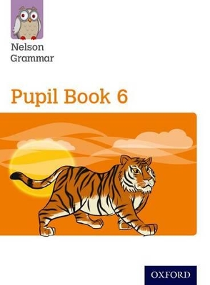 Nelson Grammar: Pupil Book 6 (Year 6/P7) Pack of 15 book