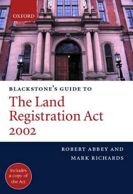 Blackstone's Guide to the Land Registration Act 2002 book