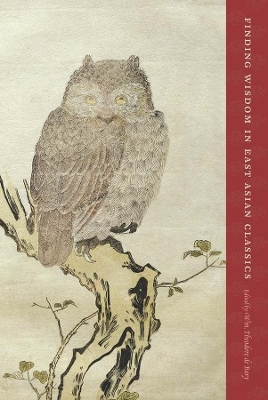 Finding Wisdom in East Asian Classics book