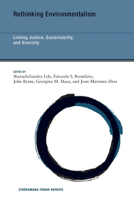 Rethinking Environmentalism: Linking Justice, Sustainability, and Diversity book