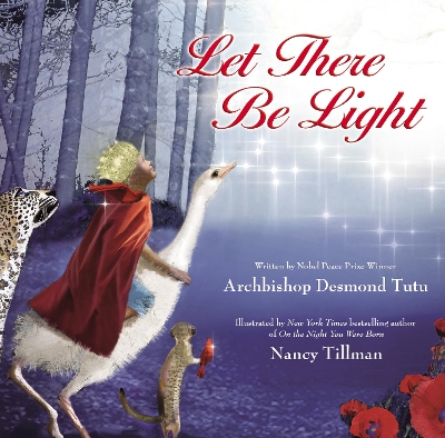 Let There Be Light by Desmond Tutu