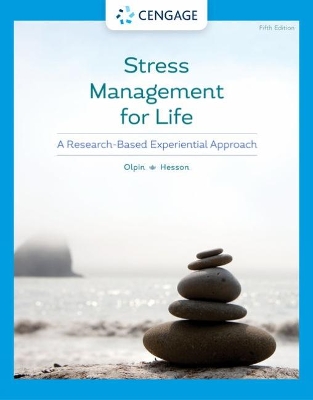 Stress Management for Life: A Research-Based Experiential Approach book