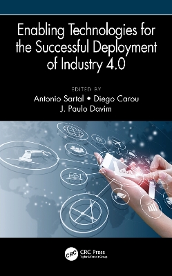 Enabling Technologies for the Successful Deployment of Industry 4.0 book