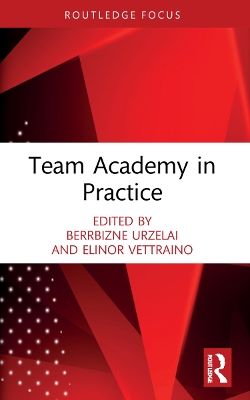 Team Academy in Practice by Berrbizne Urzelai