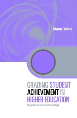 Grading Student Achievement in Higher Education book