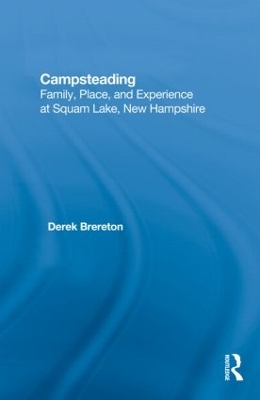 Campsteading by Derek Brereton