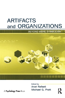 Artifacts and Organizations by Anat Rafaeli