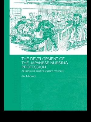 Development of the Japanese Nursing Profession book