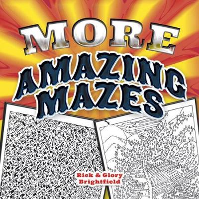 More Amazing Mazes book