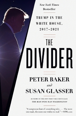 The Divider: Trump in the White House, 2017-2021 book