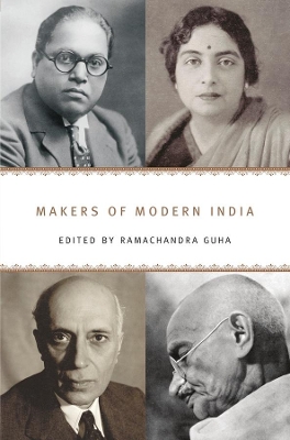 Makers of Modern India by Ramachandra Guha