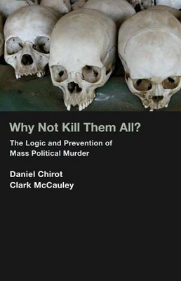 Why Not Kill Them All? book