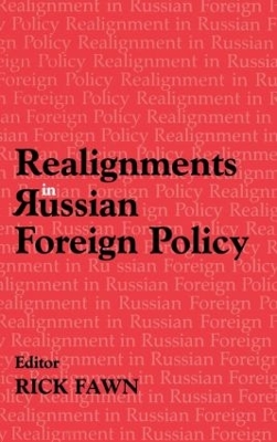 Realignments in Russian Foreign Policy book