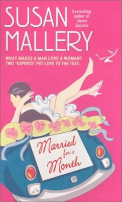 Married for a Month by Susan Mallery